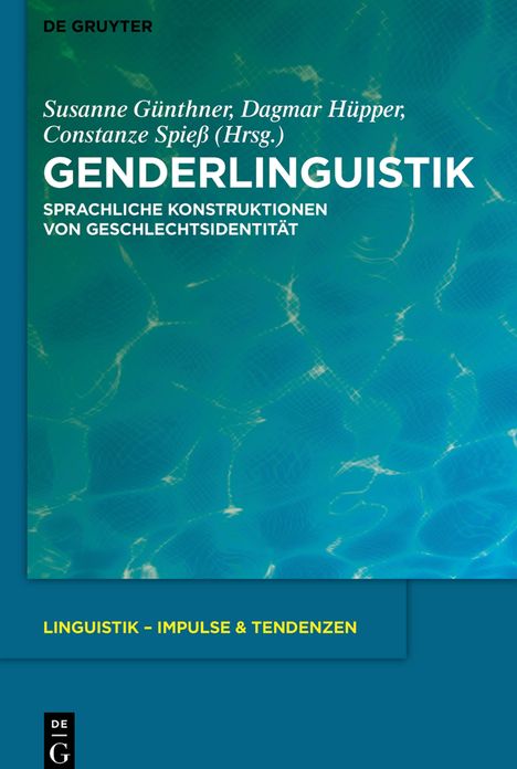Genderlinguistik: Sprachliche Konstruktionen von Geschlechtsidentitat