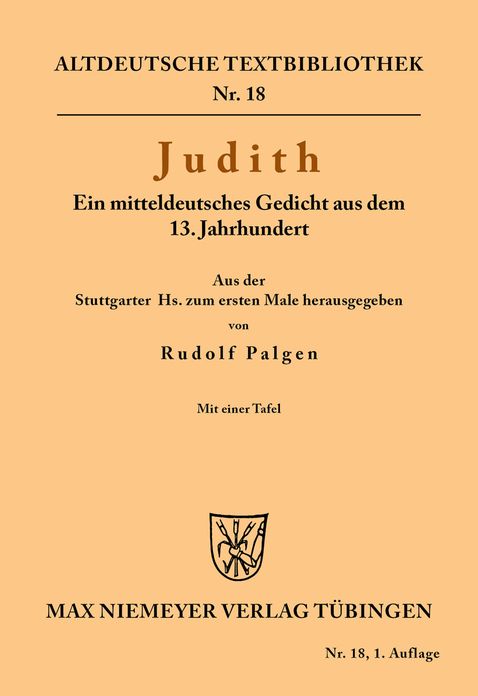 Judith: Ein mitteldeutsches Gedicht aus dem 13. Jahrhundert