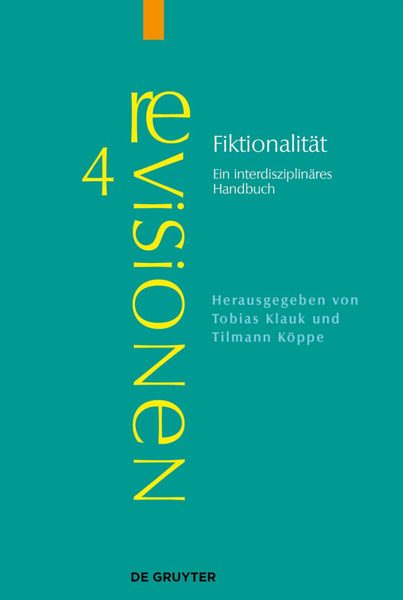 Fiktionalitat: Ein interdisziplinares Handbuch