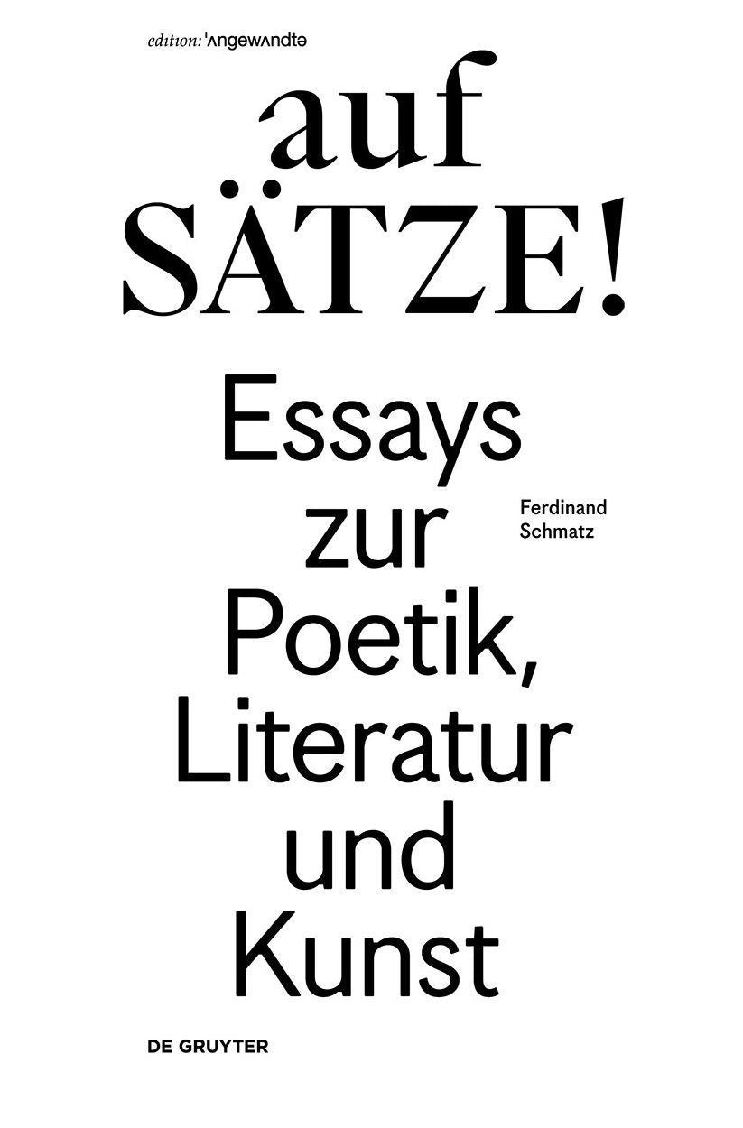 aufSATZE!: Essays zur Poetik, Literatur und Kunst