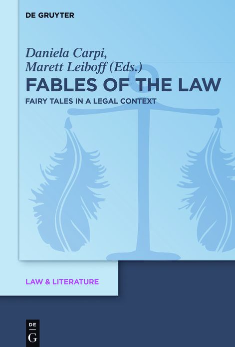 Fables of the Law: Fairy Tales in a Legal Context