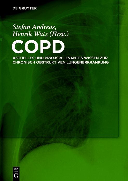 COPD: Aktuelles und praxisrelevantes Wissen zur chronisch obstruktiven Lungenerkrankung