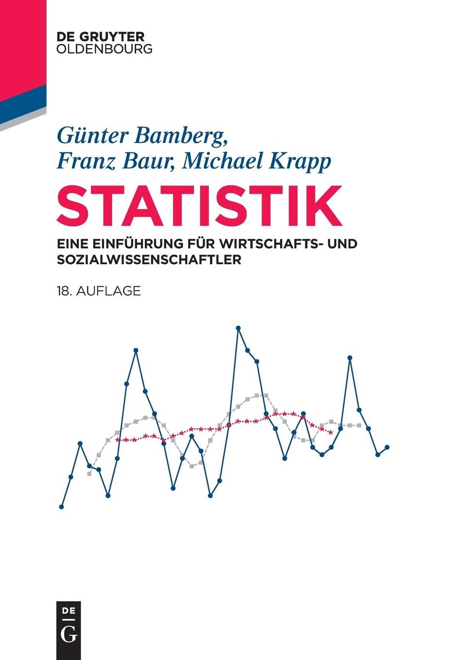 Statistik: Eine Einfuhrung fur Wirtschafts- und Sozialwissenschaftler