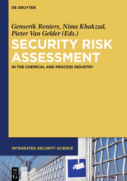 Security Risk Assessment: In the Chemical and Process Industry