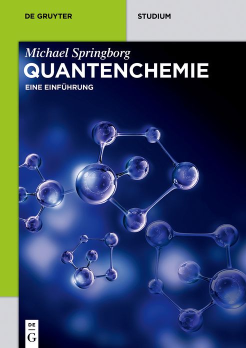 Quantenchemie: Eine Einf#x000FC;hrung