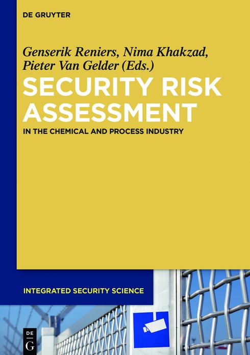 Security Risk Assessment: In the Chemical and Process Industry