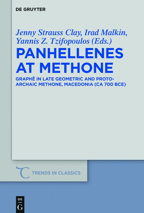 Panhellenes at Methone: Graph#x000EA; in Late Geometric and Protoarchaic Methone, Macedonia (ca 700 BCE)