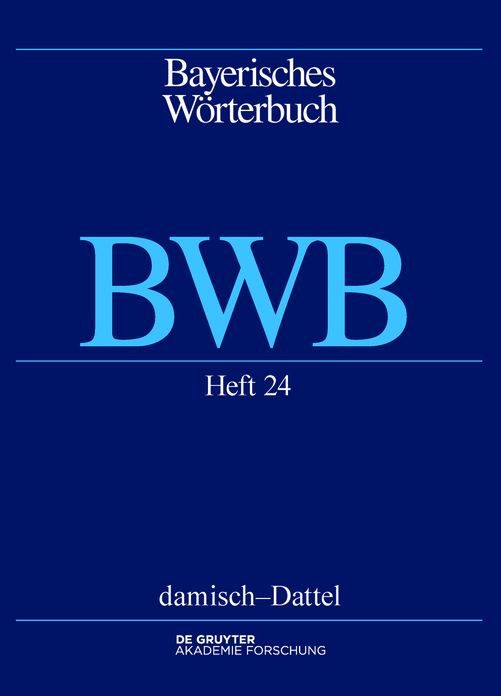 Bayerisches Worterbuch (BWB). Band 3/Heft 24