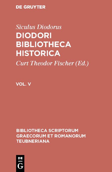 Diodori Bibliotheca historica: Vol. V