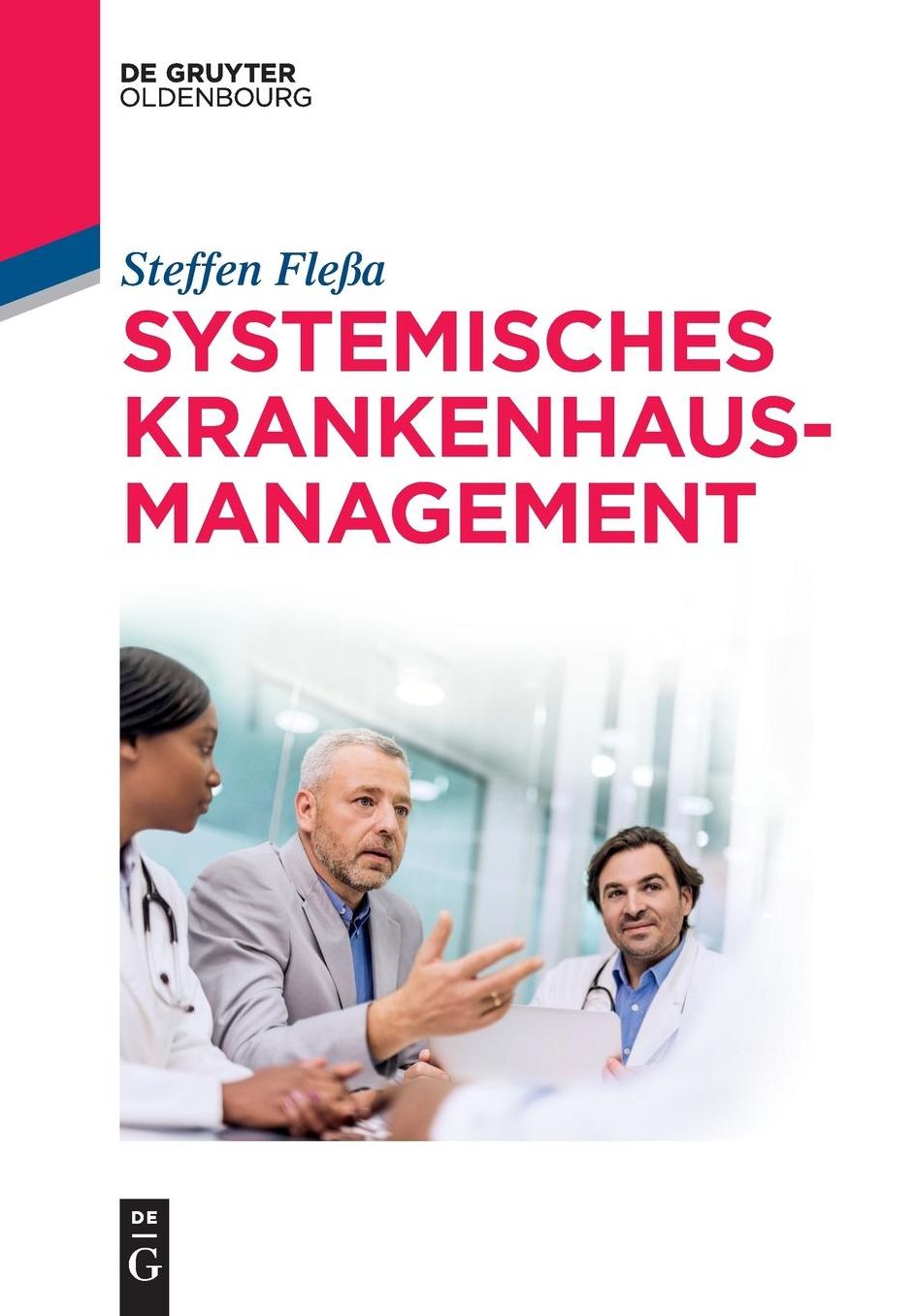 Systemisches Krankenhausmanagement
