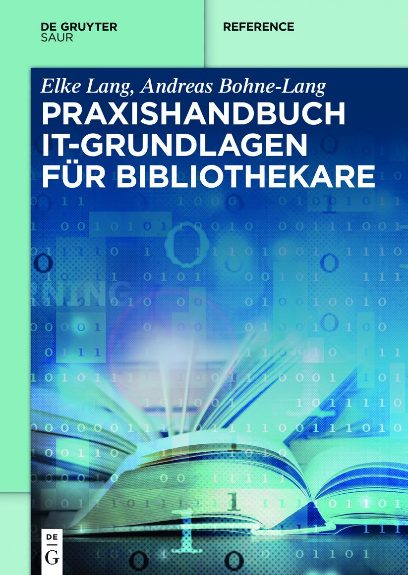 Praxishandbuch It-Grundlagen Fur Bibliothekare