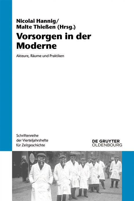 Vorsorgen in der Moderne: Akteure, R#x000E4;ume und Praktiken