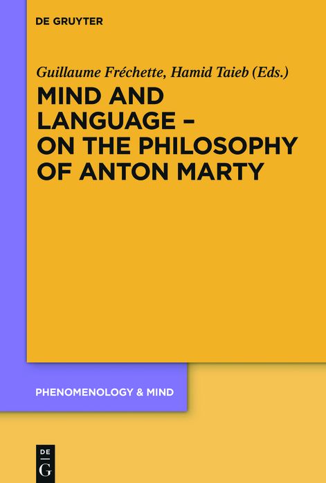 Mind and Language ? On the Philosophy of Anton Marty