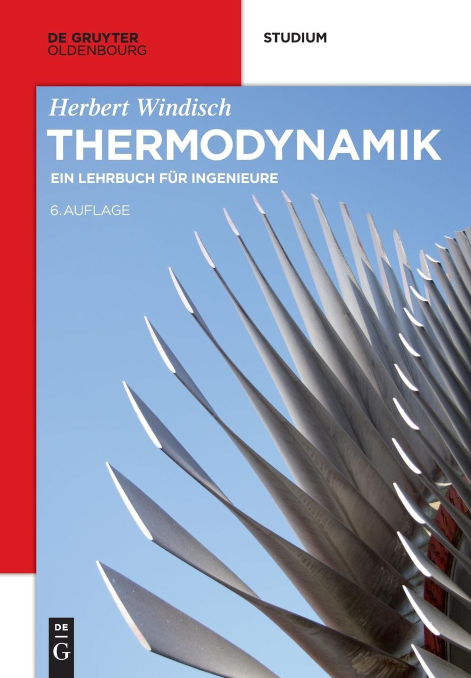 Thermodynamik: Ein Lehrbuch für Ingenieure