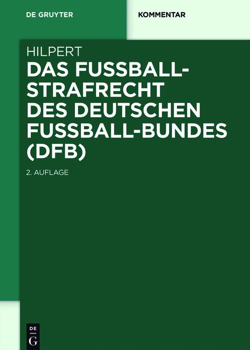 Das Fussballstrafrecht des Deutschen Fussball-Bundes (DFB)