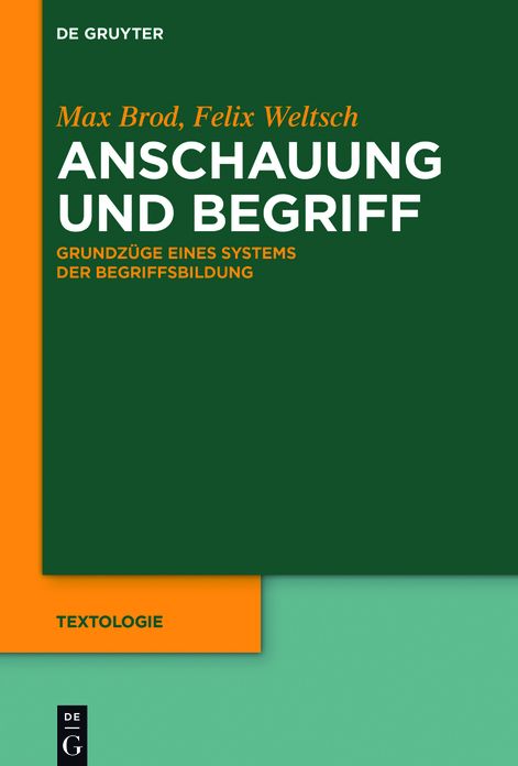 Anschauung und Begriff: Grundzuge eines Systems der Begriffsbildung