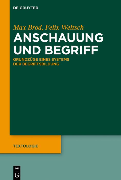 Anschauung und Begriff: Grundz#x000FC;ge eines Systems der Begriffsbildung