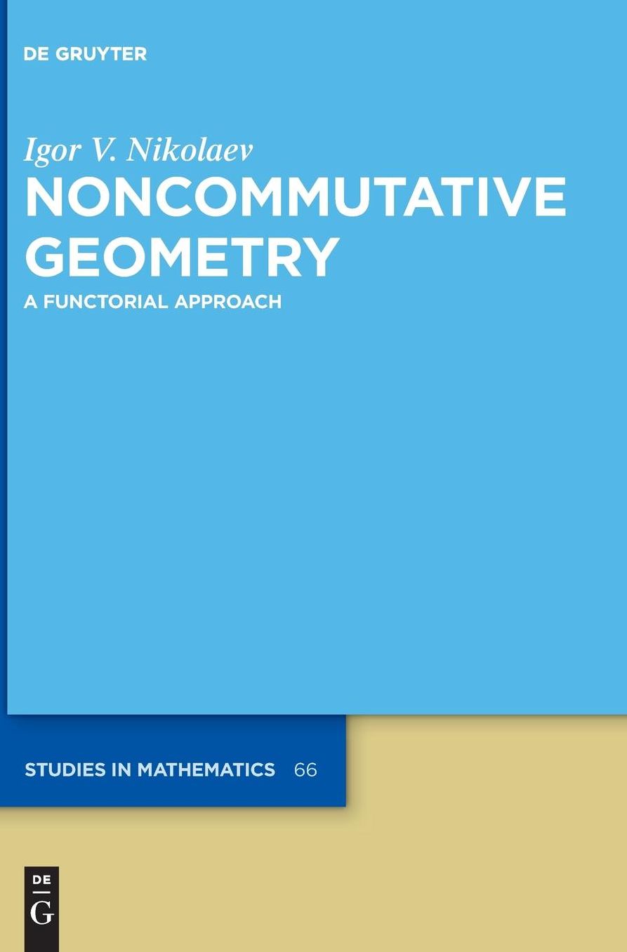 Noncommutative Geometry: A Functorial Approach