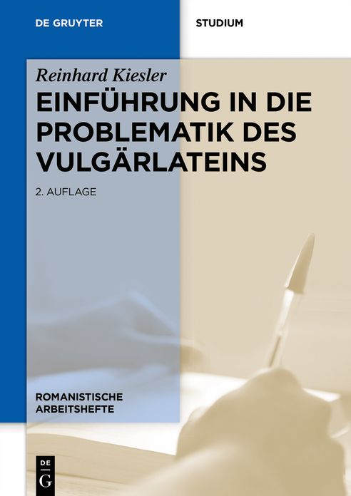 Einfuhrung in die Problematik des Vulgarlateins