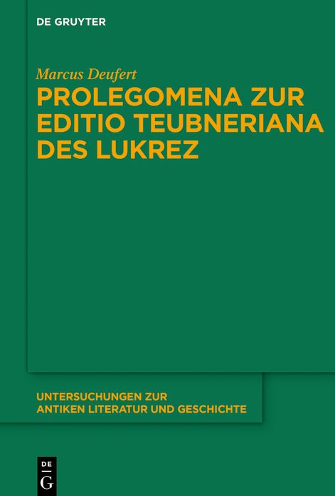 Prolegomena zur Editio Teubneriana des Lukrez