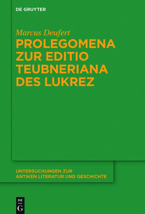 Prolegomena zur Editio Teubneriana des Lukrez