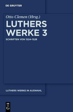 Schriften von 1524?1528