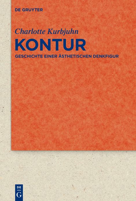 Kontur: Geschichte einer ?sthetischen Denkfigur