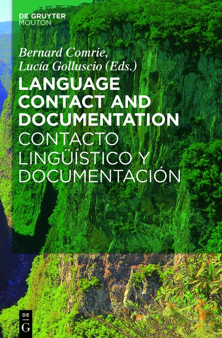 Language Contact and Documentation / Contacto ling??stico y documentaci?n