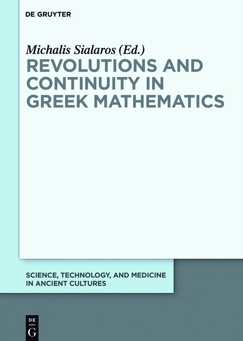 Revolutions and Continuity in Greek Mathematics