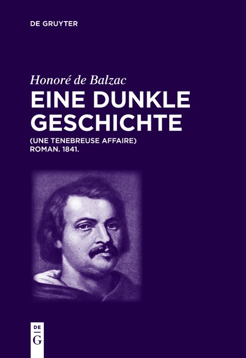 Honorï¿½ de Balzac, Eine dunkle Geschichte