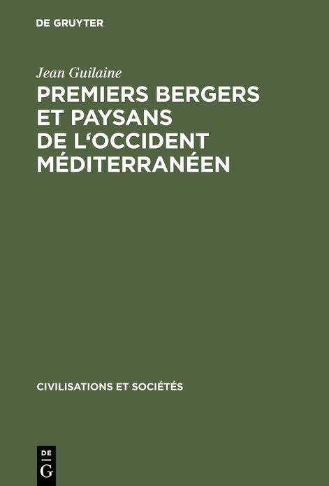 Premiers bergers et paysans de l'occident mediterraneen