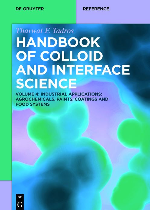 Industrial Applications II: Agrochemicals, Paints, Coatings and Food Systems