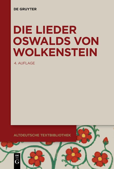 Die Lieder Oswalds von Wolkenstein
