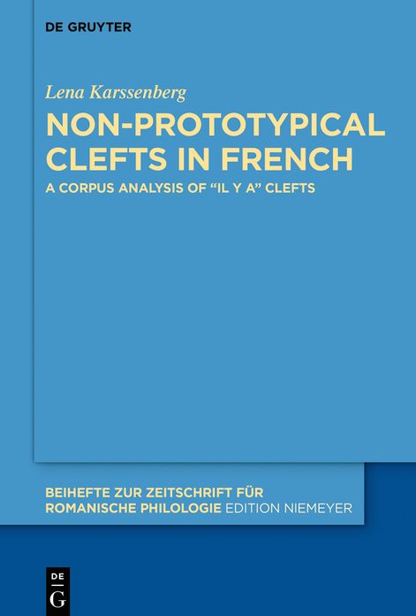 Non-prototypical clefts in French: A corpus analysis of "il y a" clefts