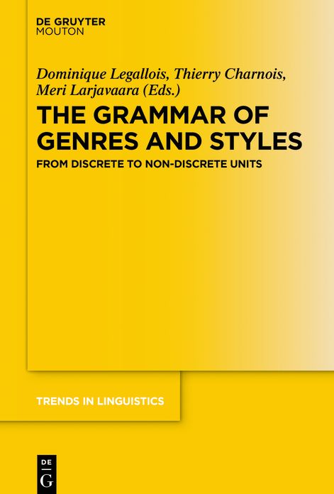Grammar of Genres and Styles: New Approaches