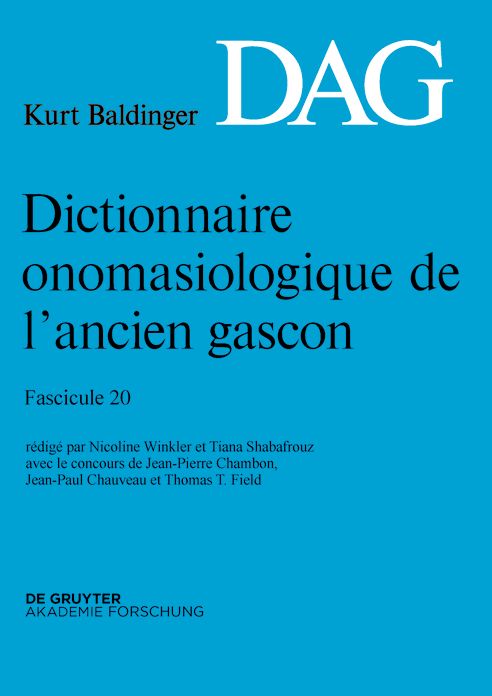Dictionnaire onomasiologique de l'ancien gascon (DAG). Fascicule 20