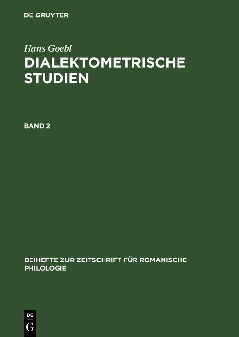 Hans Goebl: Dialektometrische Studien. Band 2