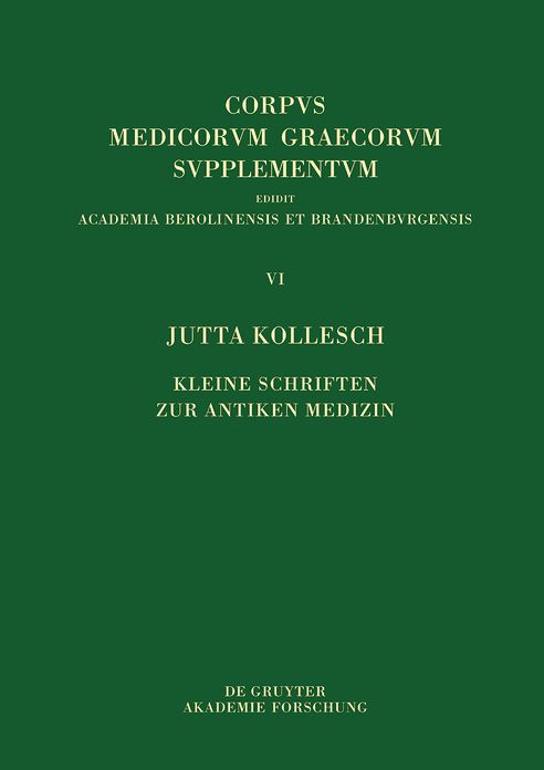 Kleine Schriften Zur Antiken Medizin