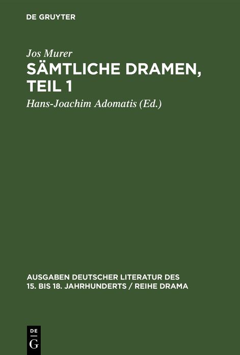 Dramen: Aus: Sämtliche Dramen, Teil 1