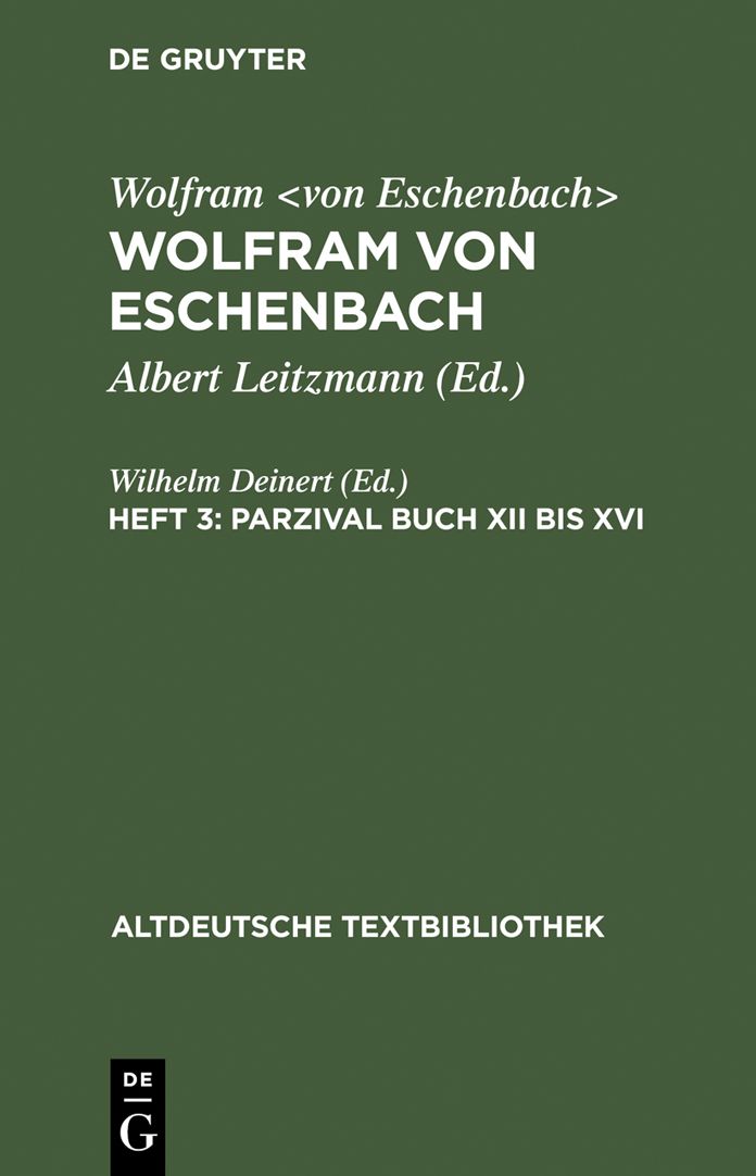 Parzival Buch XII bis XVI: 3. Heft: Parzival Buch XII - XVI