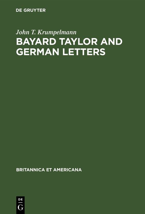 Bayard Taylor and German Letters