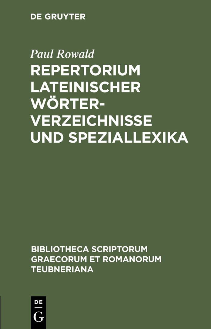 Repertorium lateinischer Worterverzeichnisse und Speziallexika