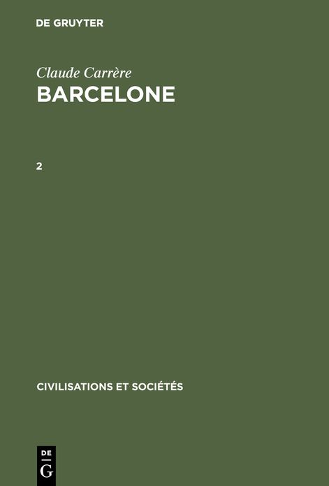 Barcelone: centre economique a l'epoque des difficultes, 1380-1462