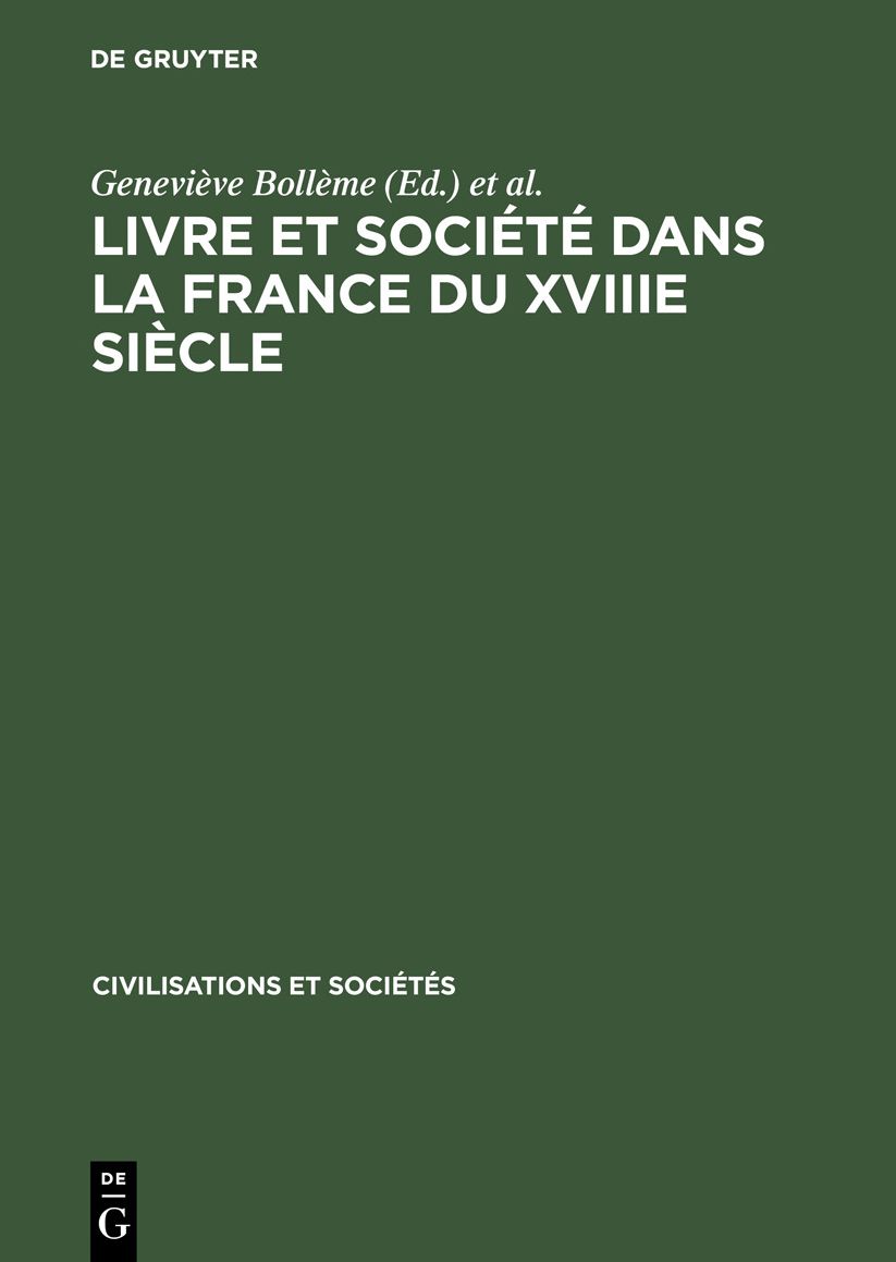 Livre et société dans la France du XVIIIe Siècle: [1]