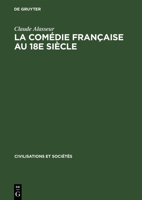 La Comédie Française au 18e Siècle: étude économique