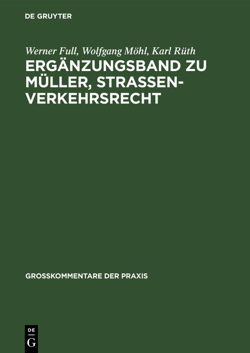 Ergänzungsband zu Müller, Straßenverkehrsrecht: 21 Aufl