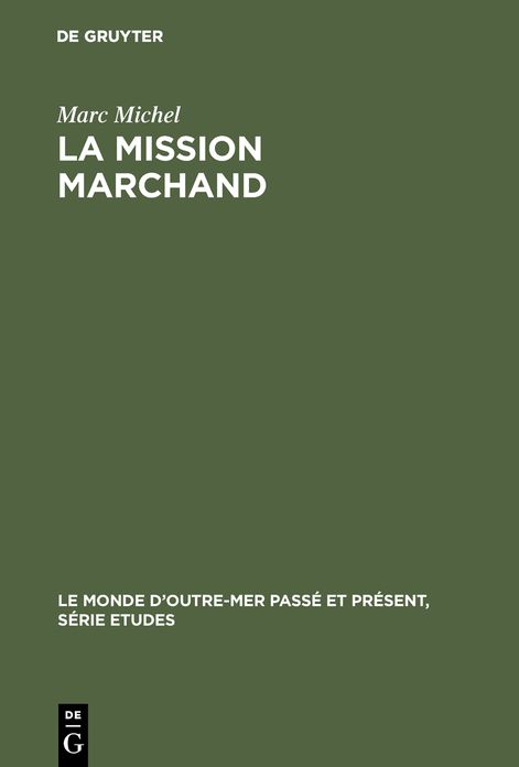 La mission Marchand: 1895-1899
