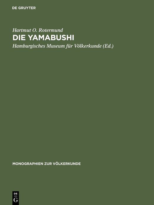 Die Yamabushi: Aspekte ihres Glaubens, Lebens und ihrer sozialen Funktion im japanischen Mittelalter