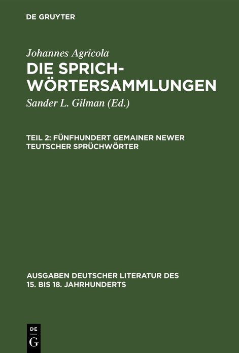 Fünfhundert Gemainer Newer Teutscher Sprüchwörter: Aus: die Sprichwörtersammlungen, 2