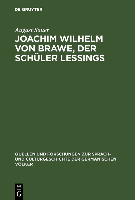 Joachim Wilhelm von Brawe, der Schuler Lessings